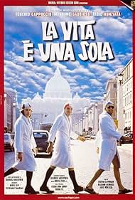 La vita è una sola (1999)