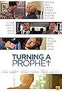 Turning a Prophet (2011)