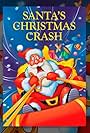 Santa's Christmas Crash (1995)