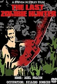 The Last Zombi Hunter (2010)