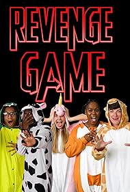 Darreon Carbin, Rebecca Stoughton, Lane Deichman, Keira Robinson, Devin King, Nicolle M. Whalen, and Hezekiah Condron in Revenge Game