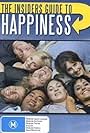 The Insiders Guide to Happiness (2004)