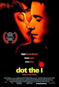 Gael García Bernal and Natalia Verbeke in Dot the I (2003)