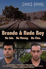 Brando and Rude Boy (2010)