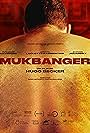 Mukbanger (2023)