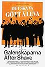 Det ska va gôtt å leva - En film om Galenskaparna After Shave (2022)