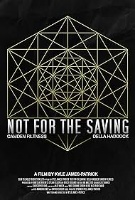 Not for the Saving (2014)