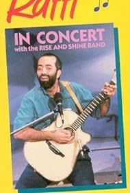 Raffi in Concert with the Rise and Shine Band (1988)