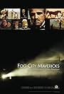 Fog City Mavericks (2007)