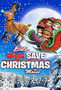 Primary photo for Bratz Babyz Save Christmas