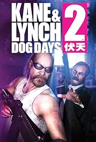 Kane & Lynch 2: Dog Days (2010)