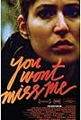 You Wont Miss Me (2009)