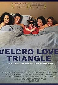 Velcro Love Triangle (2011)