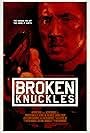 Broken Knuckles (2013)