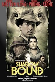 Shadow Bound (2013)