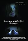 Strange Little Girl (2009)