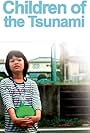 Children of the Tsunami (2012)