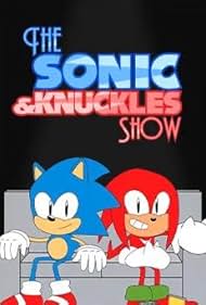 The Sonic & Knuckles Show (2019)