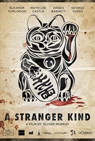 A Stranger Kind (2015)