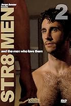 Jorge Ameer Presents Straight Men & the Men Who Love Them 2