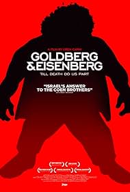 Goldberg & Eisenberg: Til Death Do Us Part (2013)