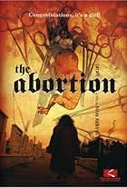 The Abortion (2006)