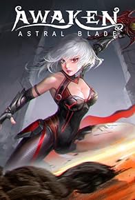 Primary photo for Awaken: Astral Blade