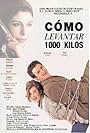 Cómo levantar 1000 kilos (1991)