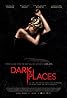 Dark Places (2015) Poster