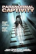 Paranormal Captivity (2012)