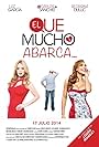 El que mucho abarca (2014)