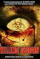 The Killing Strain