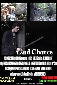 A 2nd Chance (2004)