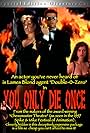 You Only Die Once (1993)