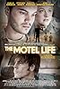 The Motel Life (2012) Poster