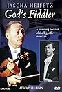 God's Fiddler: Jascha Heifetz (2011)