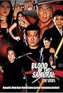 Blood of the Samurai: The Series (2004)