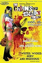 The Chainsaw Sally Show (2010)