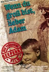 Wenn du groß bist, lieber Adam (1990)