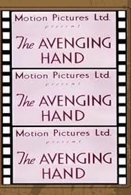 The Avenging Hand (1936)