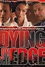 Dying on the Edge (2001)