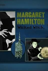 We Haven't Really Met Properly...: Margaret Hamilton as the Wicked Witch of the West/Miss Gulch (2005)