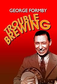 George Formby in Trouble Brewing (1939)