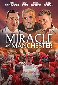 Primary photo for Miracle at Manchester