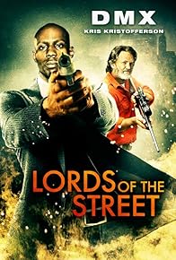 Primary photo for Lords of the Street