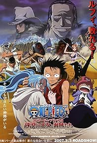 Primary photo for One Piece: Episode of Alabasta - The Desert Princess and the Pirates