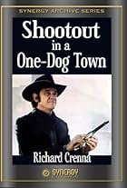 Shootout in a One Dog Town