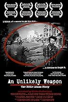 An Unlikely Weapon (2008)