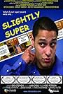 Slightly Super (2007)