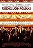 Friends and Romans (2014) Poster